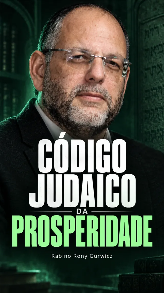 Código Judaico da Prosperidade, com Rabino Rony Gurwicz: arte de apresentação do curso
