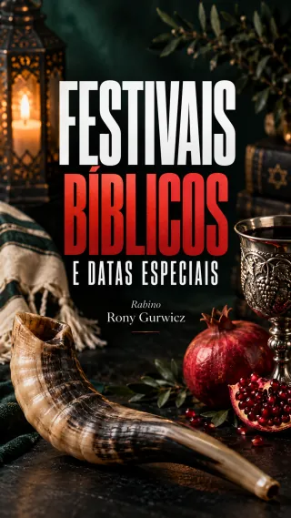 Festivais Bíblicos e Datas Especiais